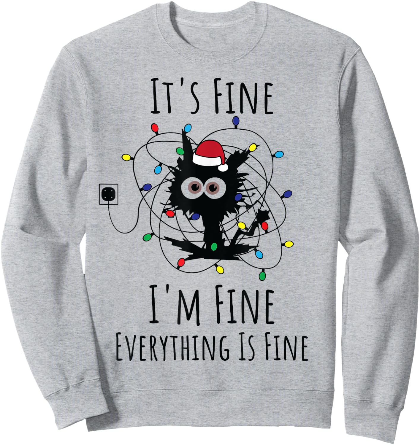 I'm Fine Everything Is Fine Cute Cat Christmas Lights Xmas Sweatshirt - Sweatshirt | Ash