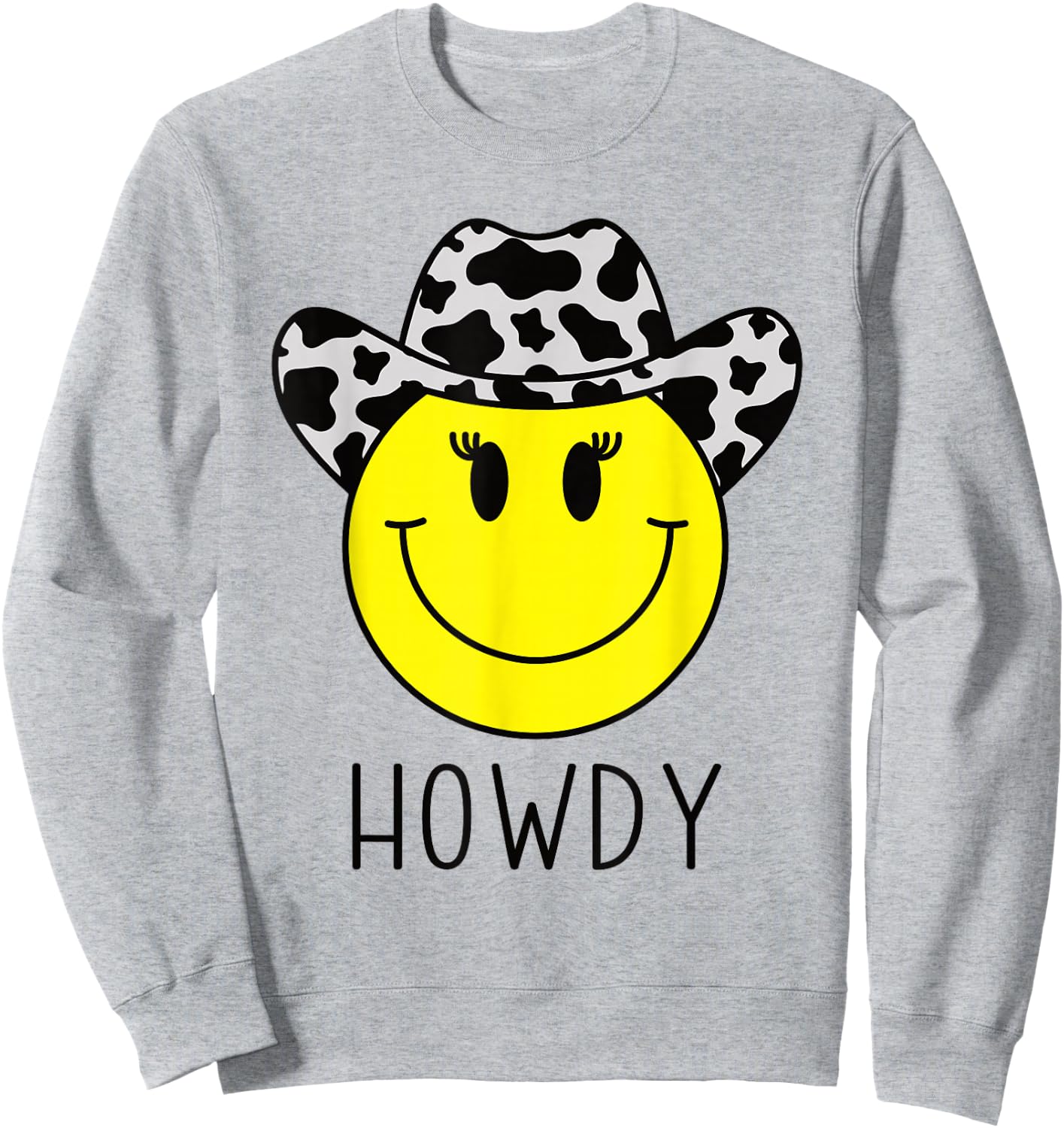 Cute Howdy Western Yellow Happy Smiling Smile Face Cowgirl Sweatshirt - Sweatshirt | Ash