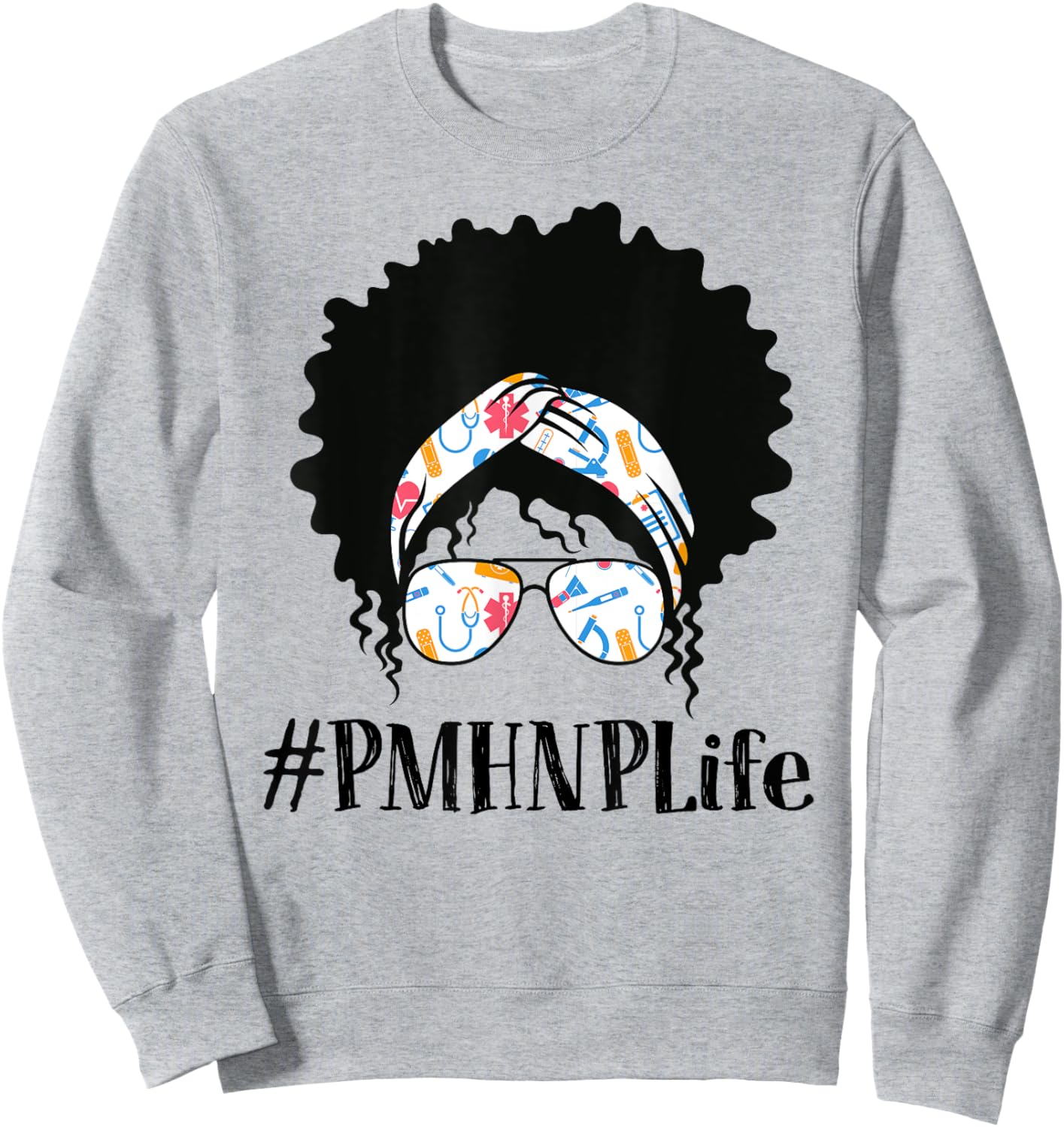 PMHNP Psychiatric Mental Health Nurse Practitioner Black Sweatshirt - Sweatshirt | Ash