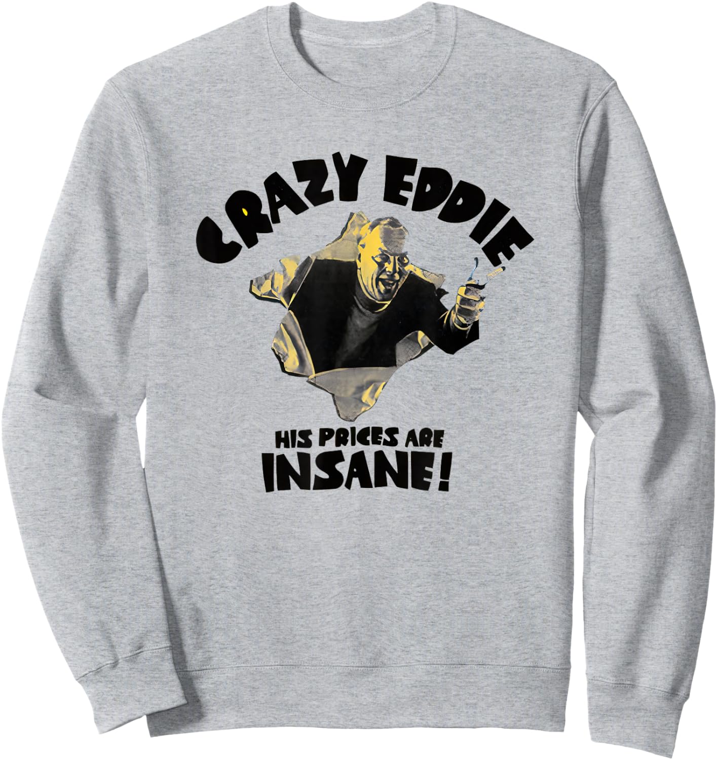 Crazy Eddie Electronics Department Store Sweatshirt - Sweatshirt | Ash