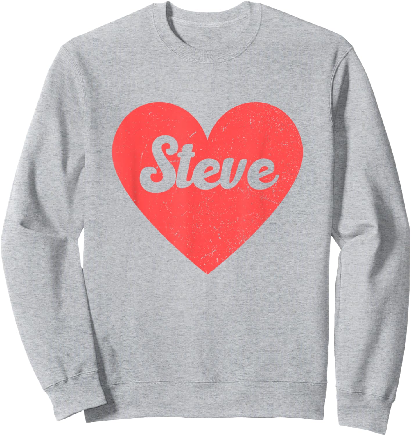 I Heart Steve - First Names And Hearts, I Love Steve Sweatshirt - Sweatshirt | Ash