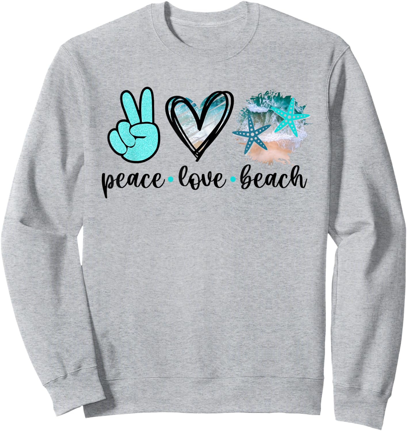 Peace Love Beach - Summer Hippie Ocean Vacation Sun Seaside Sweatshirt - Sweatshirt | Ash