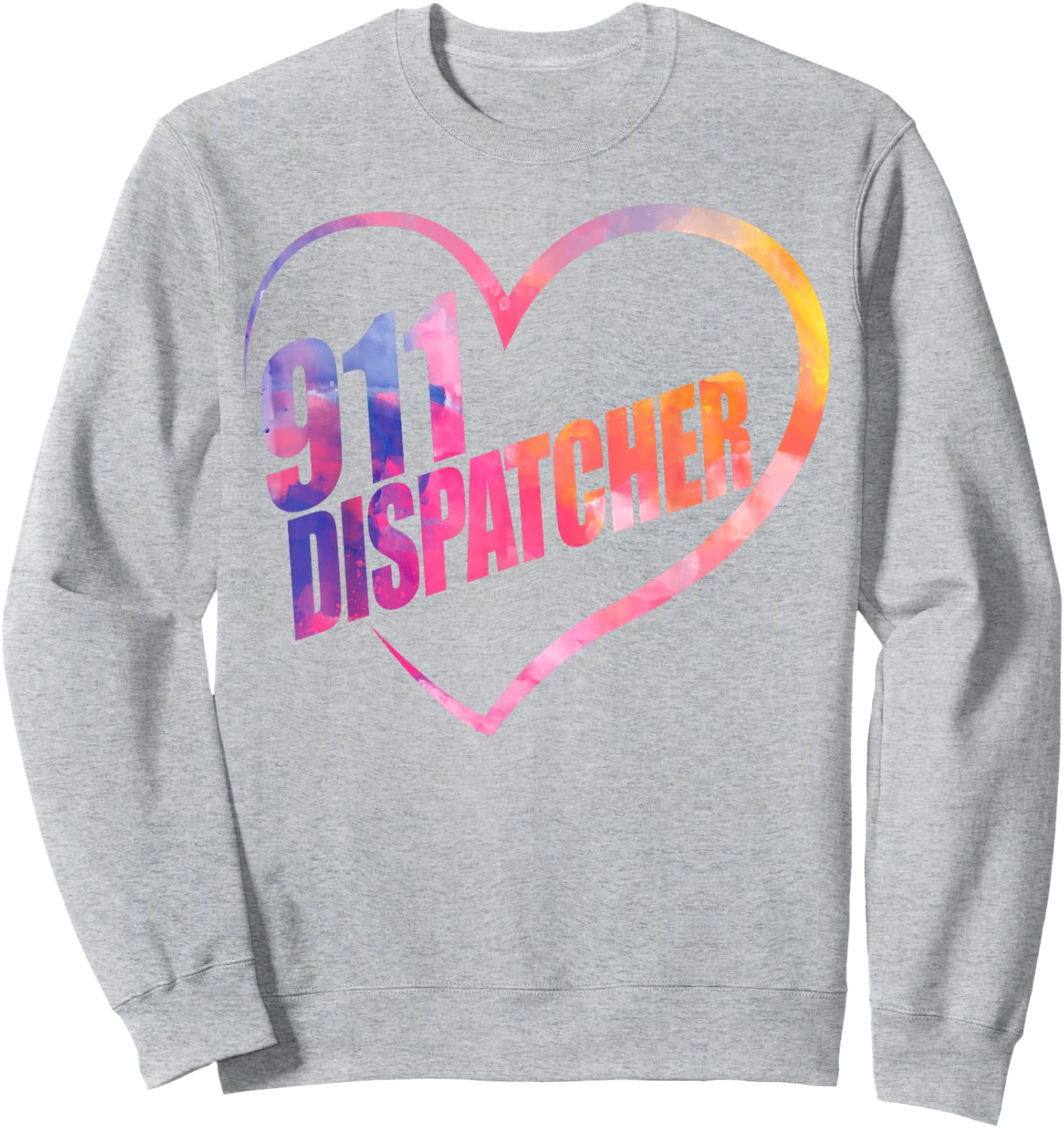 911 Dispatcher Thin Gold Yellow Line Heart 911 Dispatcher Sweatshirt - Sweatshirt | Ash
