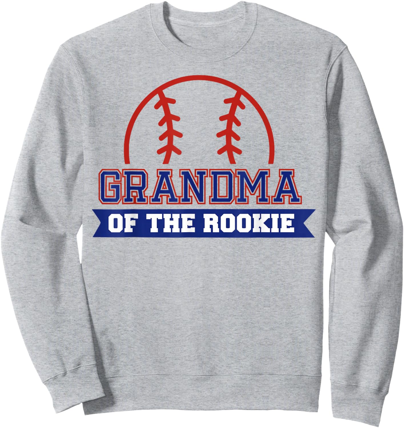 Grandma of Rookie 1st Birthday Baseball Theme Matching Party Sweatshirt - Sweatshirt | Ash