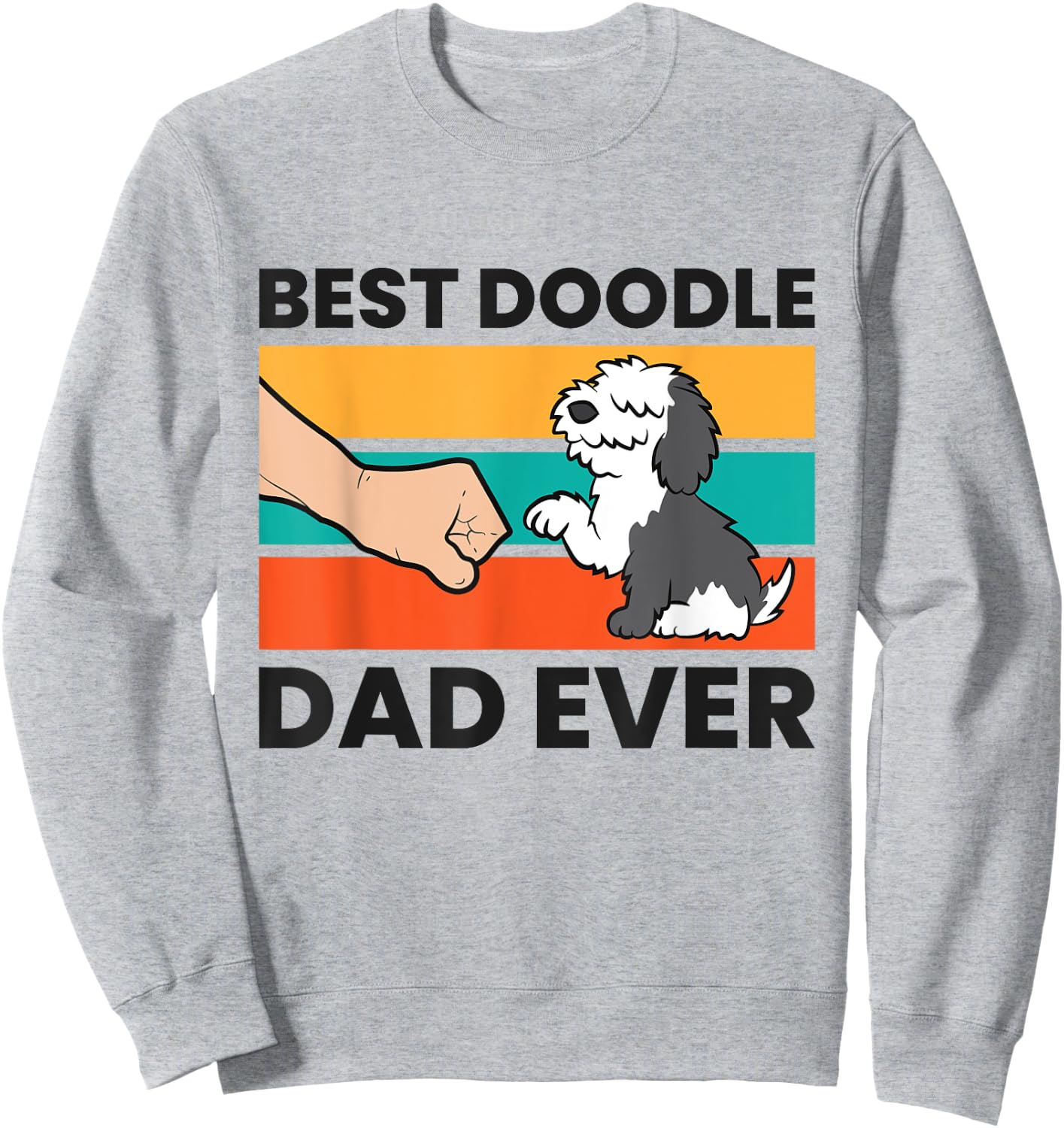 Best Doodle Dad Ever Sheepadoodle Dad Sweatshirt - Sweatshirt | Ash