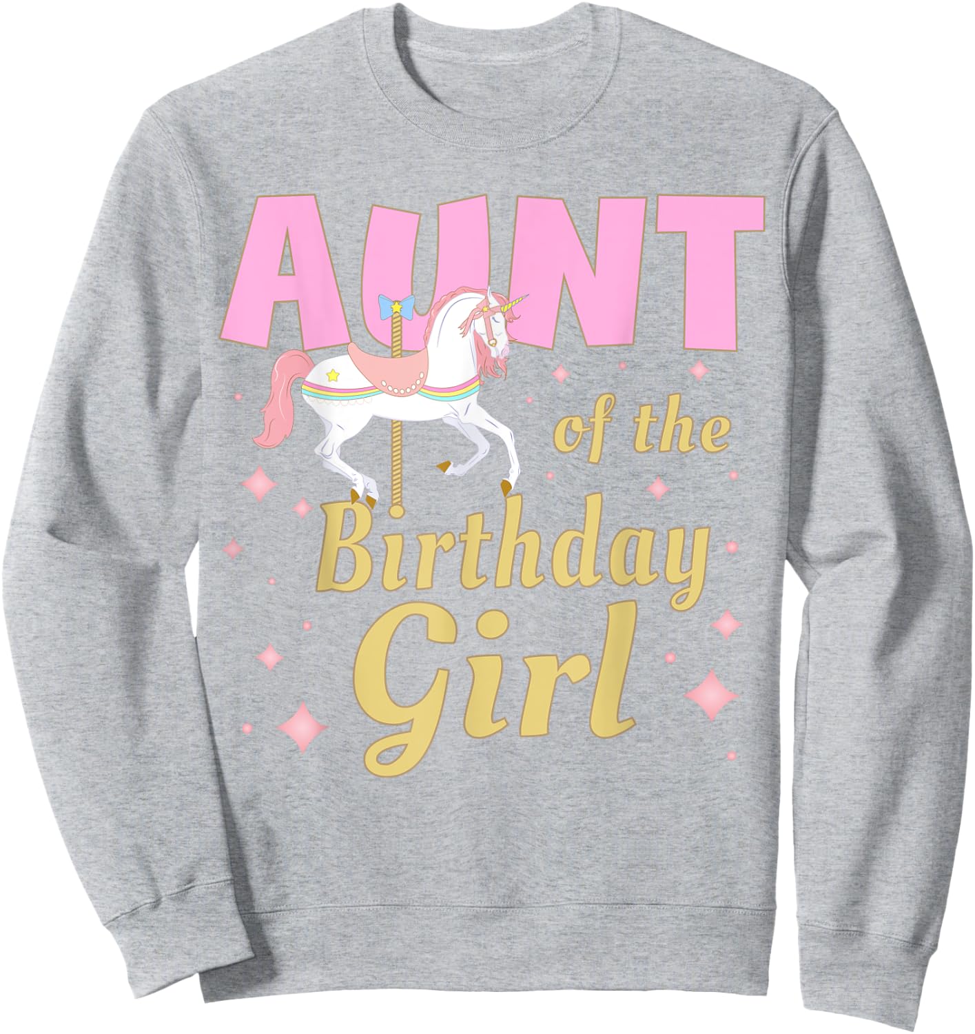 Aunt Carousel Party 1st First Birthday Girl Family Matching Sweatshirt - Sweatshirt | Ash