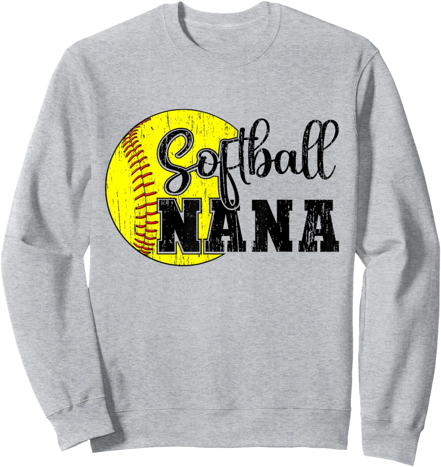 Softball Nana Cute Grandma Nana Of A Softball Player Sweatshirt - Sweatshirt | Ash