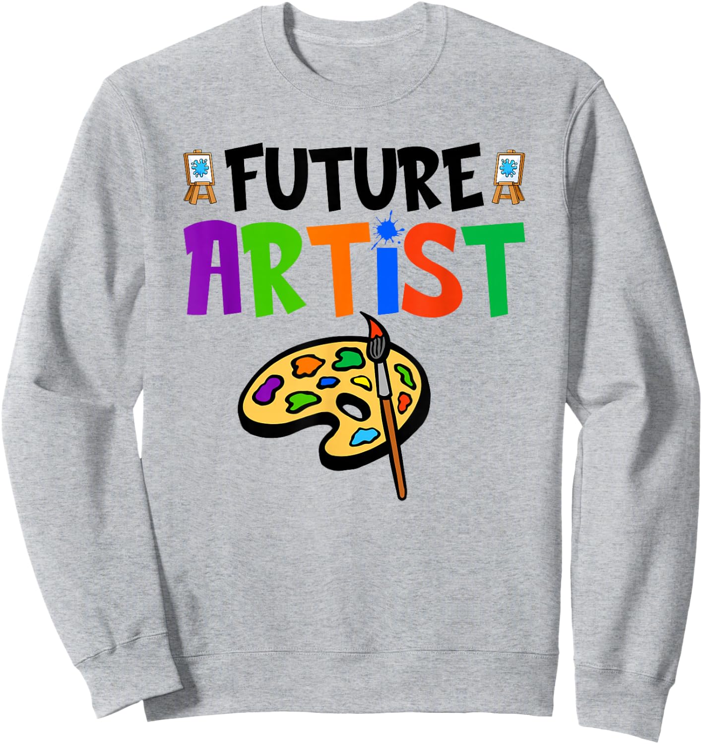 Future Artist, Colorful Painter Artist Kids Sweatshirt - Sweatshirt | Ash
