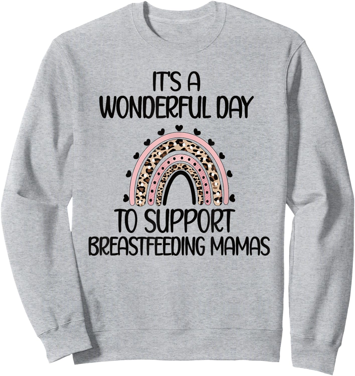 Support Breastfeeding Mamas Lactation Consultant Sweatshirt - Sweatshirt | Ash