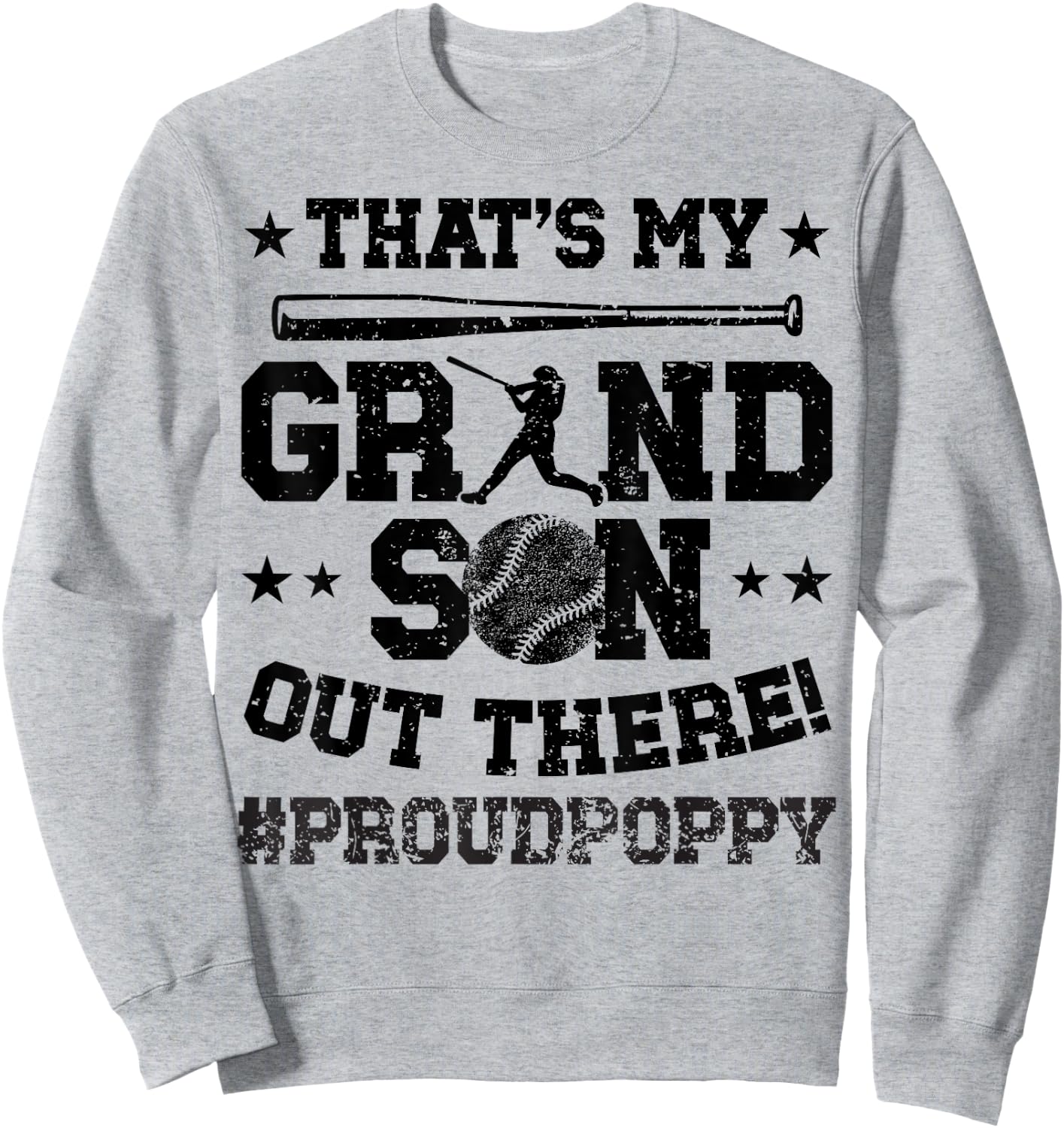 That's My Grandson Baseball Poppy Of A Baseball Player Sweatshirt - Sweatshirt | Ash