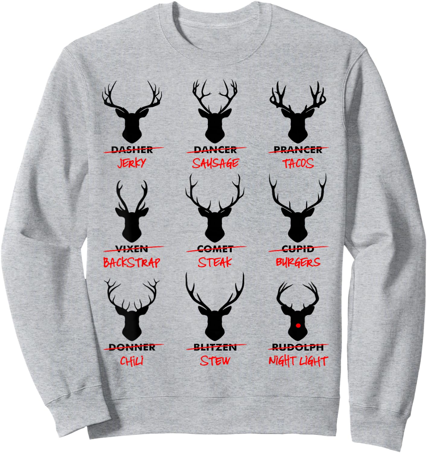 Funny Ugly Christmas Top Deer Hunter Santa's Reindeer Jerky Sweatshirt - Sweatshirt | Ash