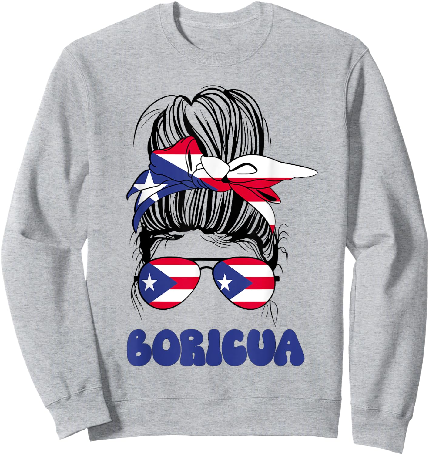 Boricua Puerto Rican Girl Messy Bun, Pride Puerto Rico Flag Sweatshirt - Sweatshirt | Ash