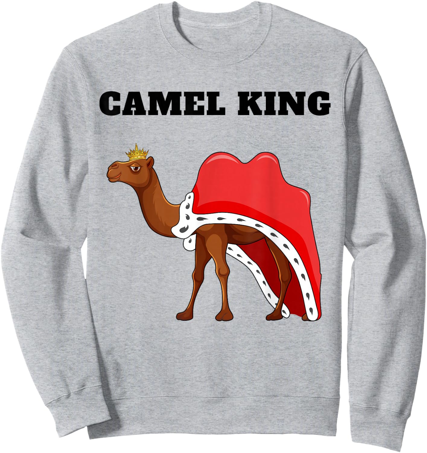 Camel King | Boys Camel Lover Design | Camel Sweatshirt - Sweatshirt | Ash