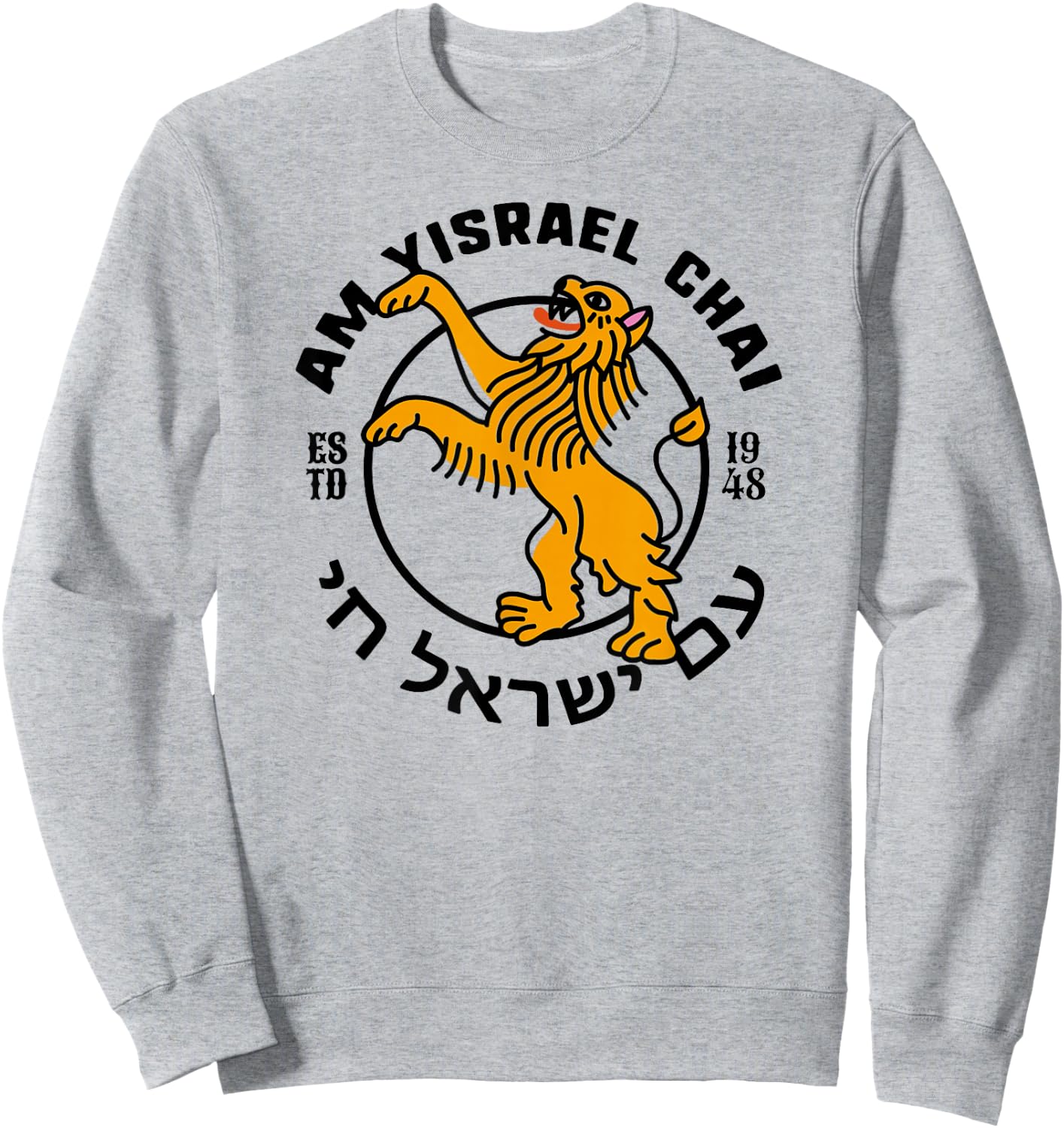Lion of Judah Am Yisrael Chai Long Live Israel I Love Israel Sweatshirt - Sweatshirt | Ash