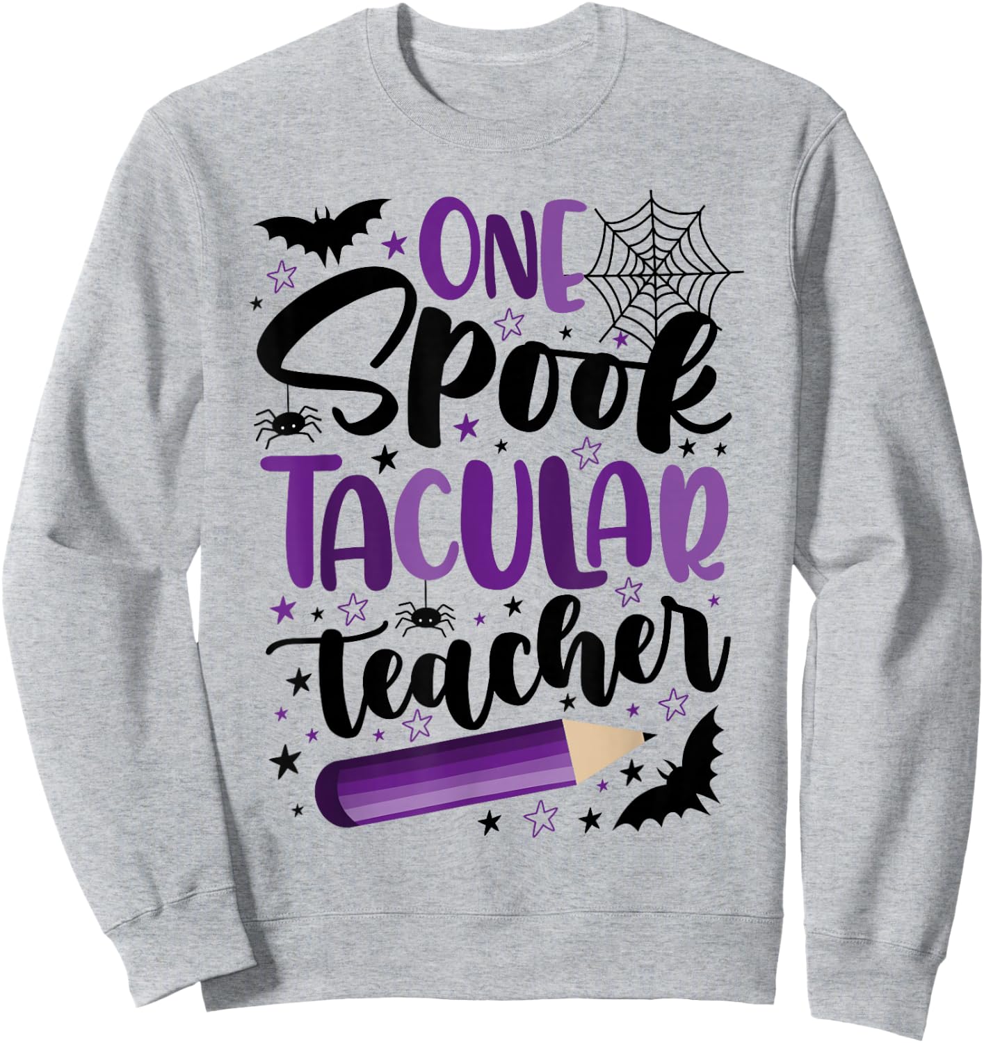 One Spooktacular Teacher Funny Halloween Teacher Classroom Sweatshirt - Sweatshirt | Ash