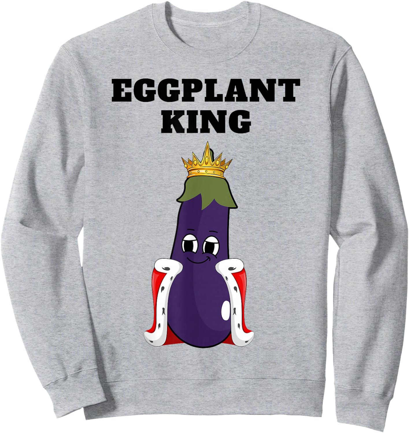 Eggplant King | Boys Eggplant Lover Design | Eggplant Sweatshirt - Sweatshirt | Ash