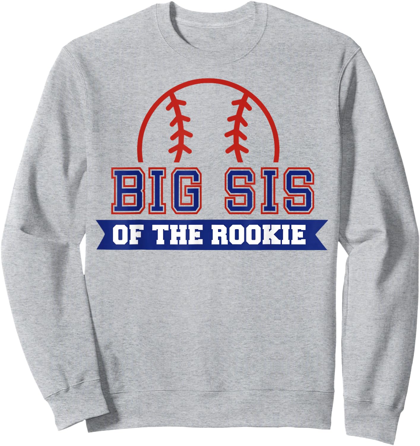 Big Sister of Rookie 1st Birthday Baseball Theme Matching Sweatshirt - Sweatshirt | Ash