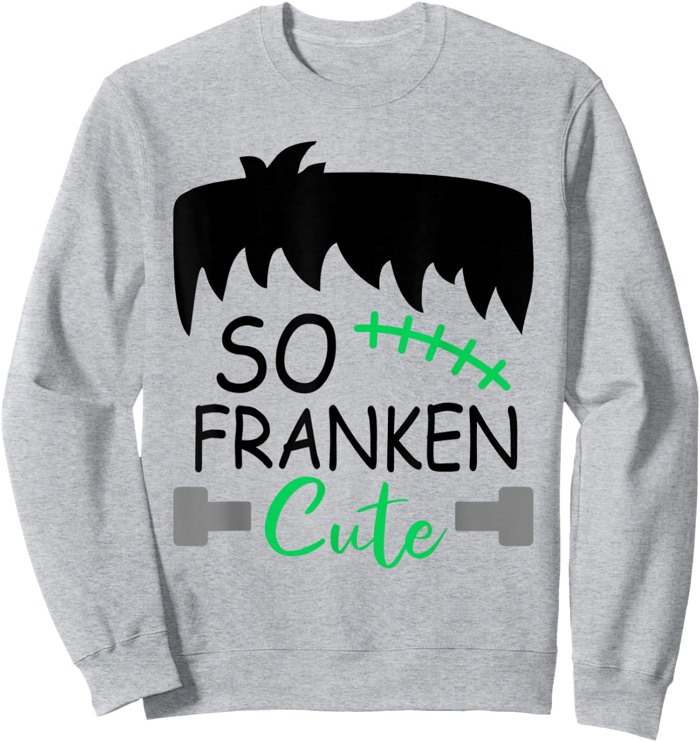 So Franken Cute Toddler Boy Halloween Costume Scary Funny Sweatshirt - Sweatshirt | Ash