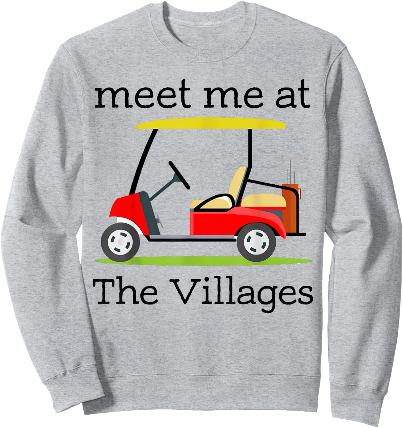 The Villages Florida Retirement Golf Sweatshirt - Sweatshirt | Ash