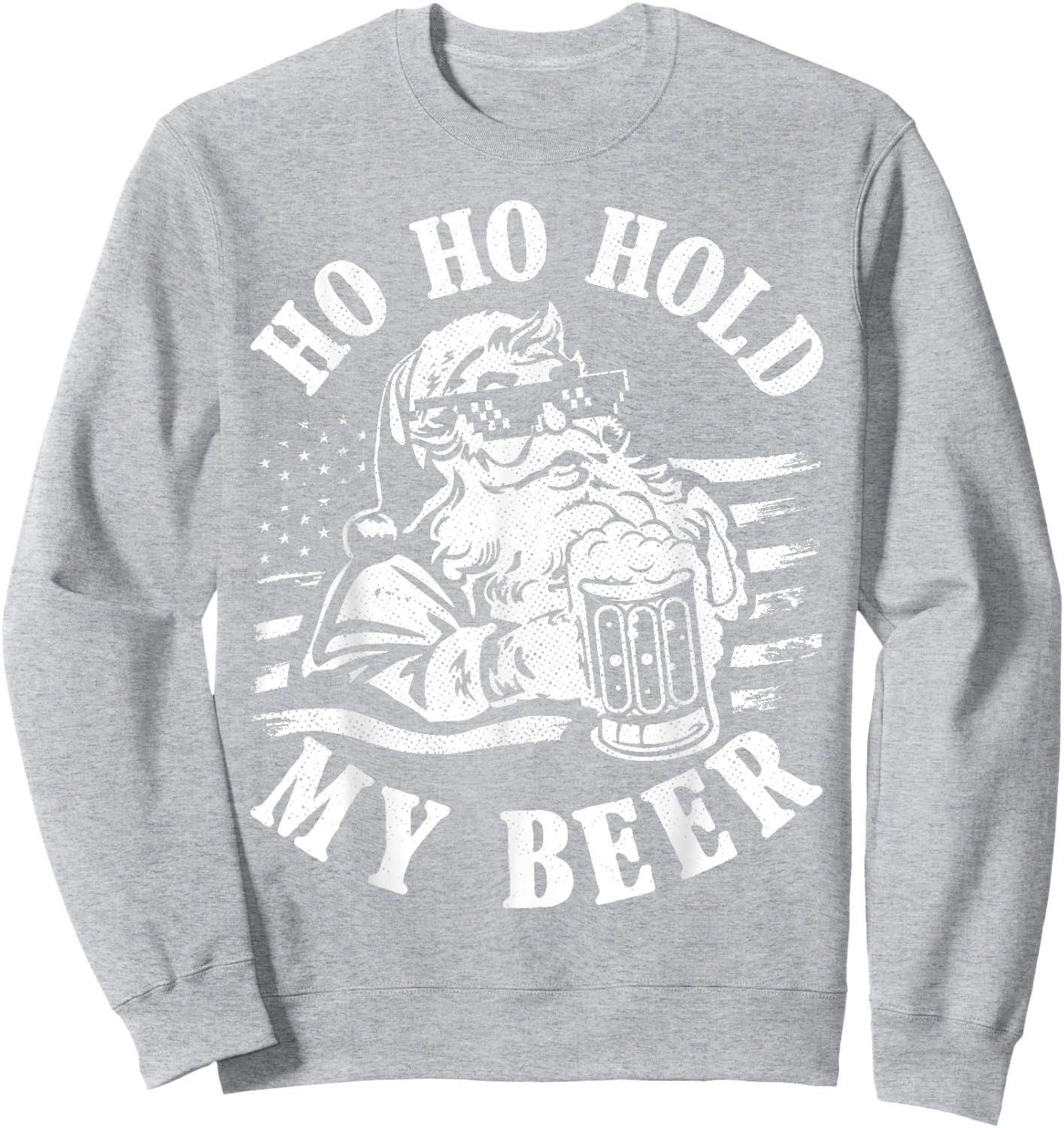 Christmas In July 2023 Hipster Santa Ho Ho Hold My Beer Sweatshirt - Sweatshirt | Ash