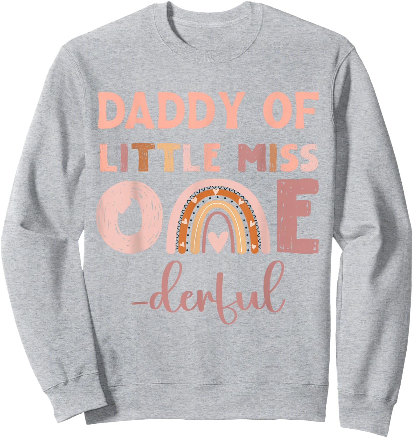 Boho Daddy of Miss Onederful 1st Birthday Girl Cute Small Sweatshirt - Sweatshirt | Ash