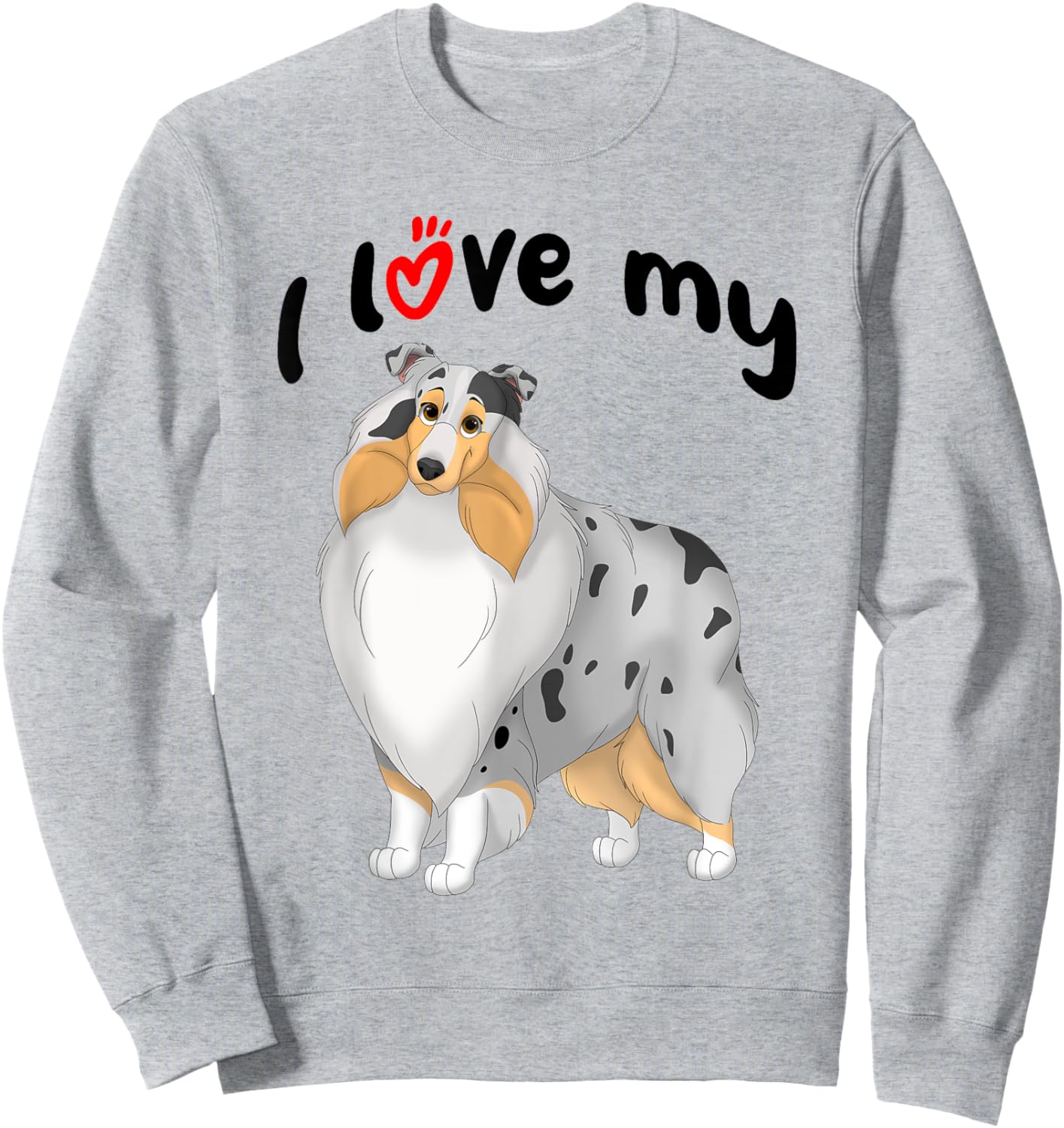I Love My Blue Merle, White & Tan Rough Collie Dog Women Kids Sweatshirt - Sweatshirt | Ash