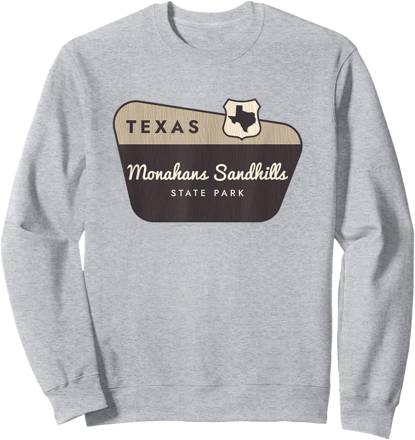 Monahans Sandhills State Park Texas TX Welcome Sign Vacation Sweatshirt - Sweatshirt | Ash