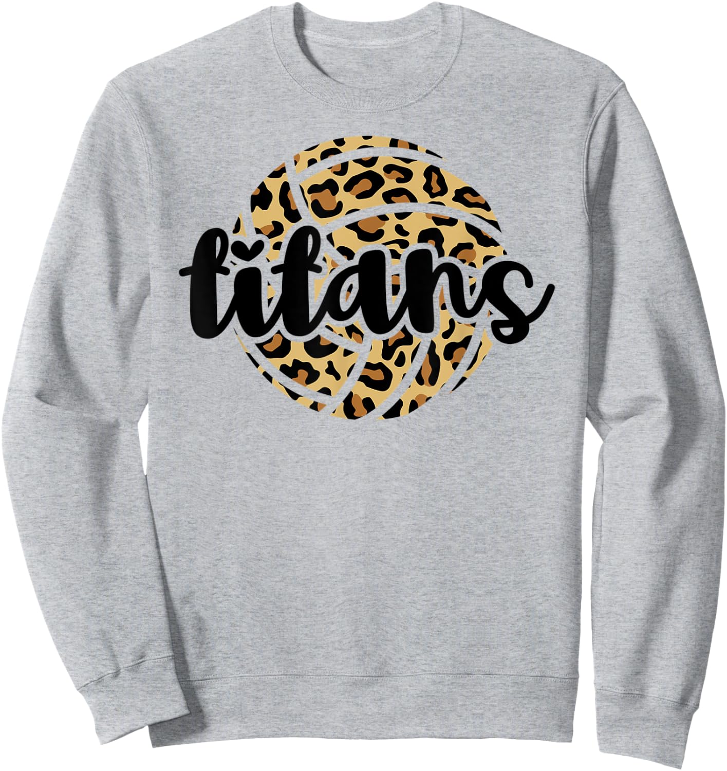 Titans Volleyball Team Leopard Mascot School Spirit Game Sweatshirt - Sweatshirt | Ash
