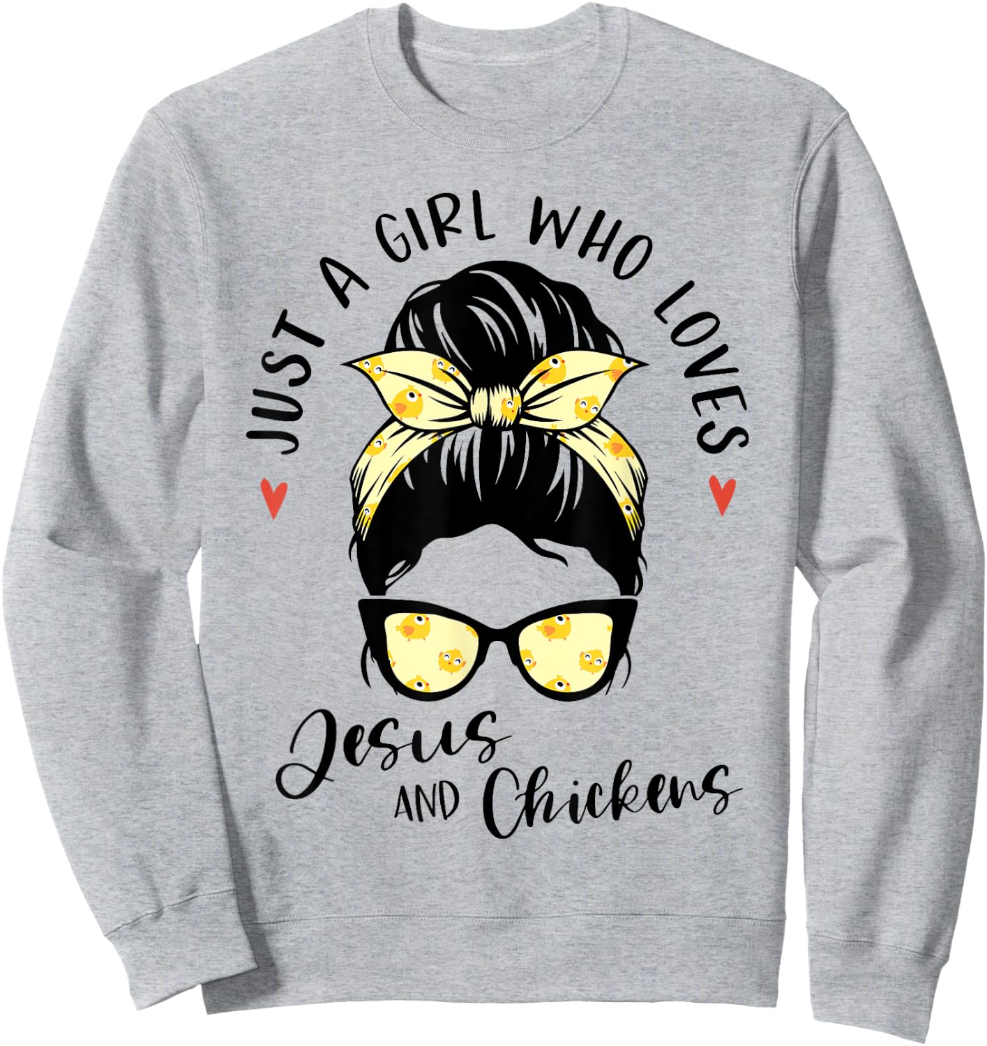 Just A Girl Who Loves Jesus And Chickens Gift Poultry Farmer Sweatshirt - Sweatshirt | Ash