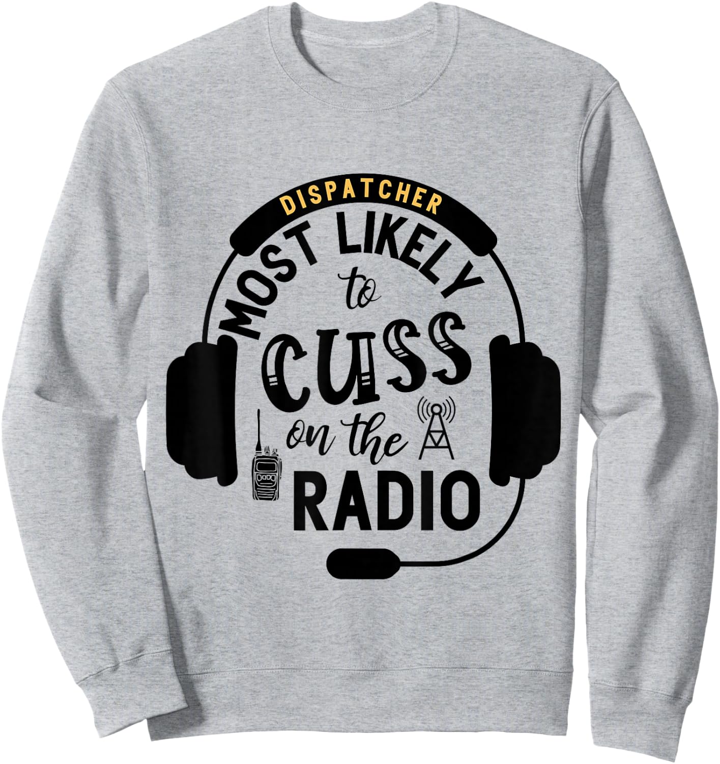 Funny 911 Dispatcher Gifts Police Dispatch Thin Gold Line Sweatshirt - Sweatshirt | Ash