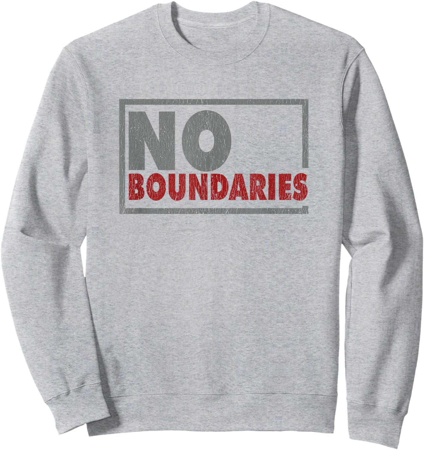 No Boundaries - Motivational Messages Sweatshirt - Sweatshirt | Ash