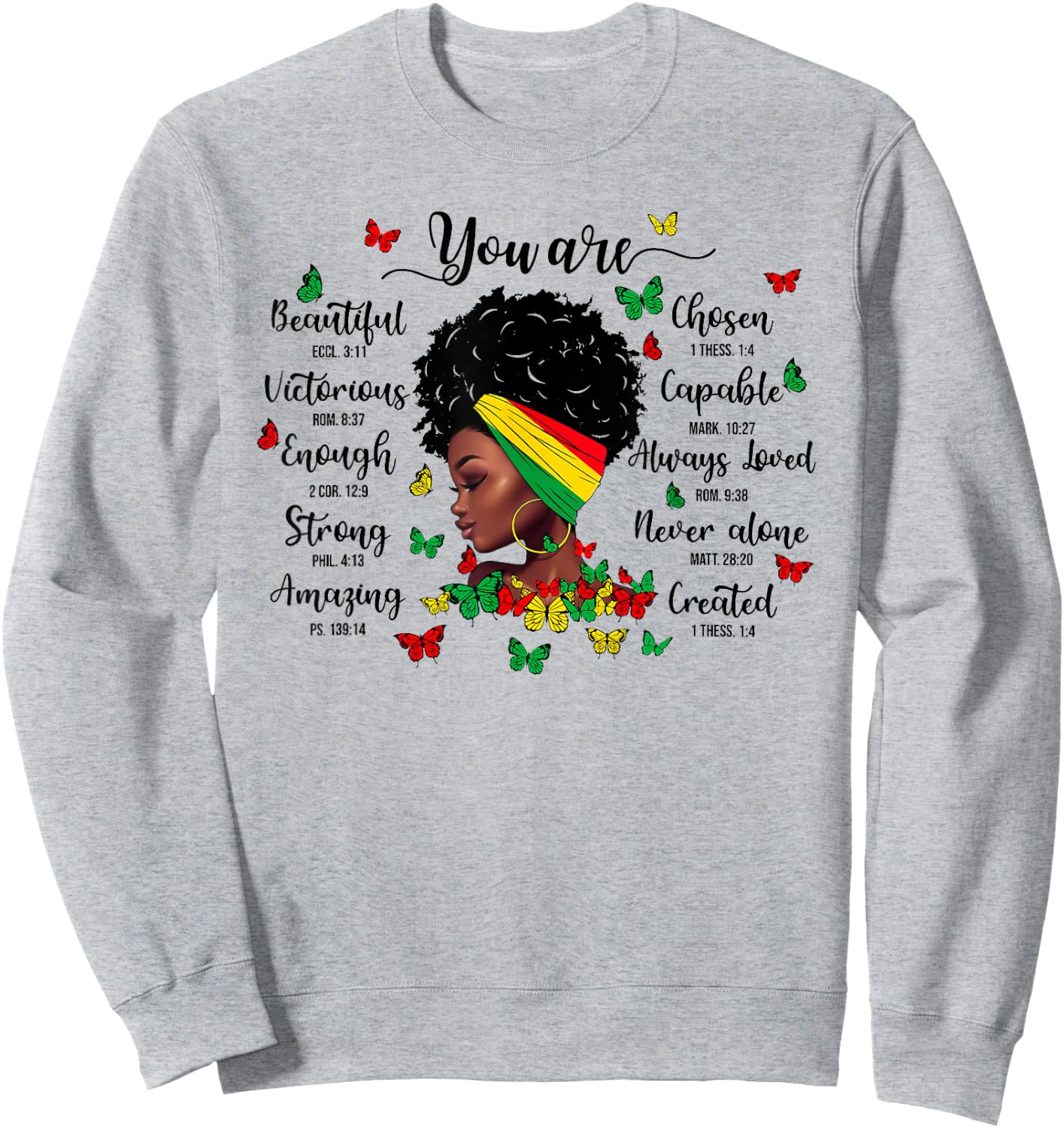 Black History Month You Are Beautiful You Are Chosen Junetee Sweatshirt - Sweatshirt | Ash