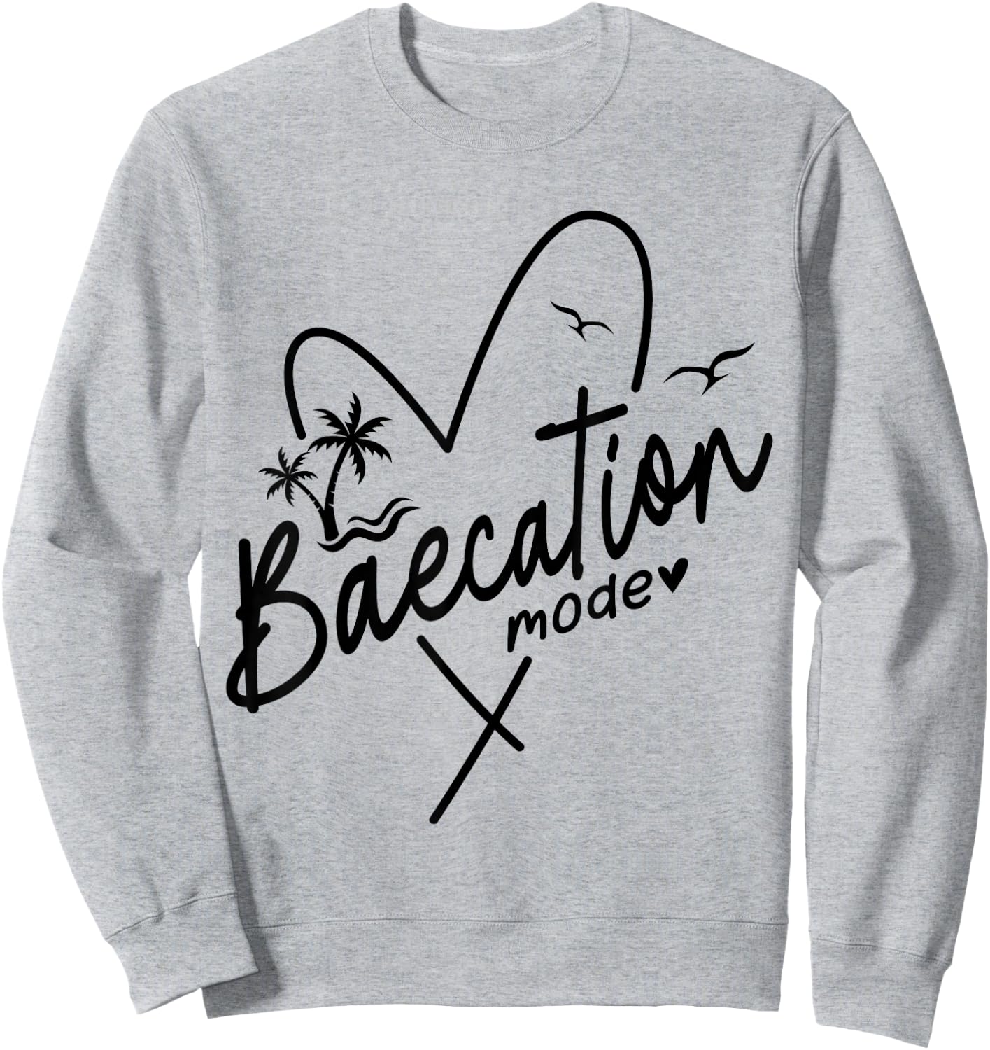 Baecation Mode His and Her Couples Matching Vacation Beach Sweatshirt - Sweatshirt | Ash