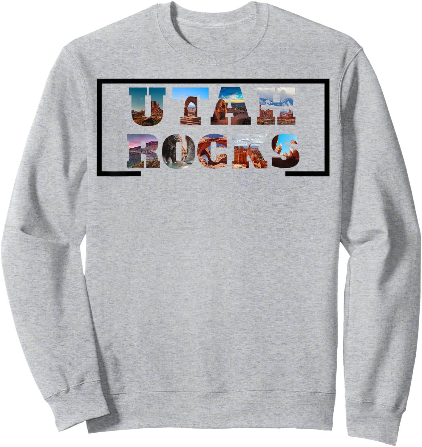 Utah Rocks, National Parks, Hiking, Rock Hunter Apparel Sweatshirt - Sweatshirt | Ash