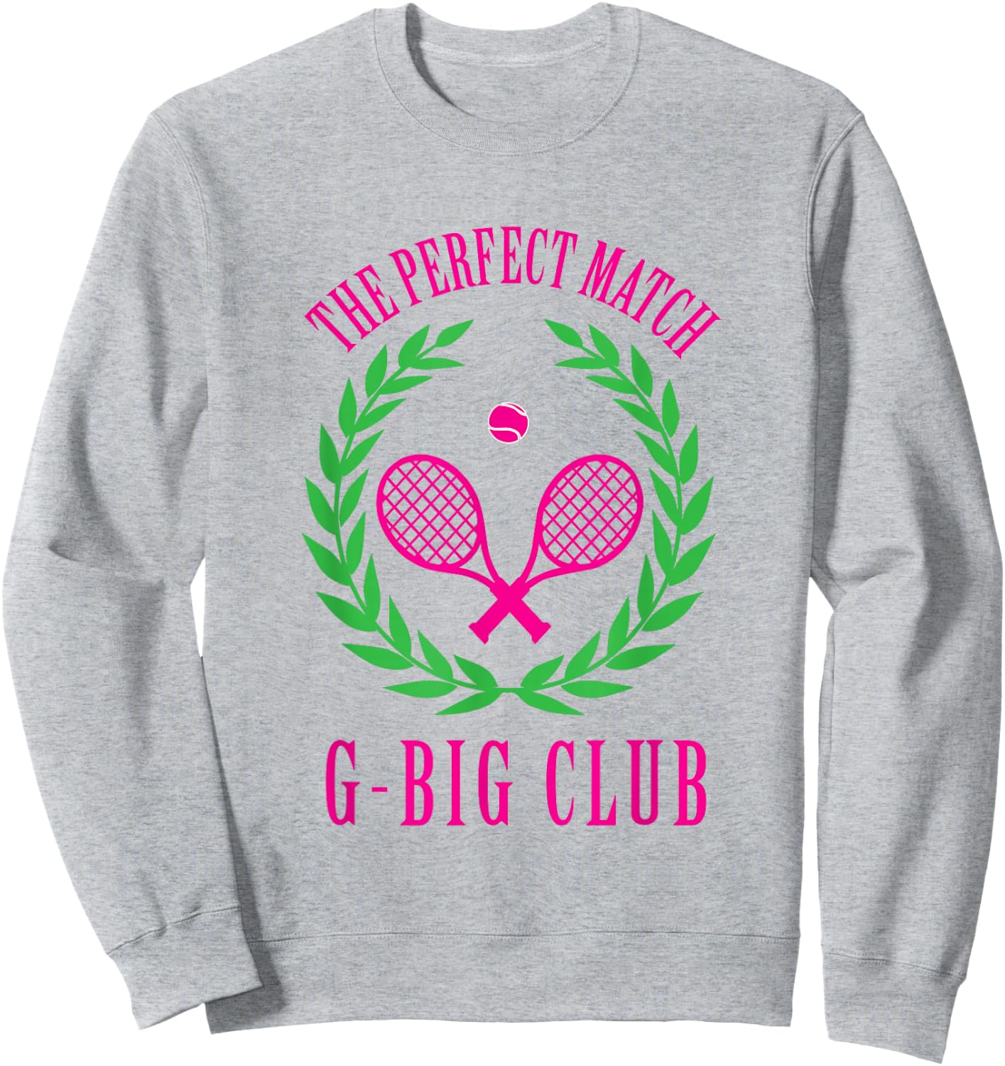 Tennis Match Club Little / G Big Sorority Reveal Sweatshirt - Sweatshirt | Ash