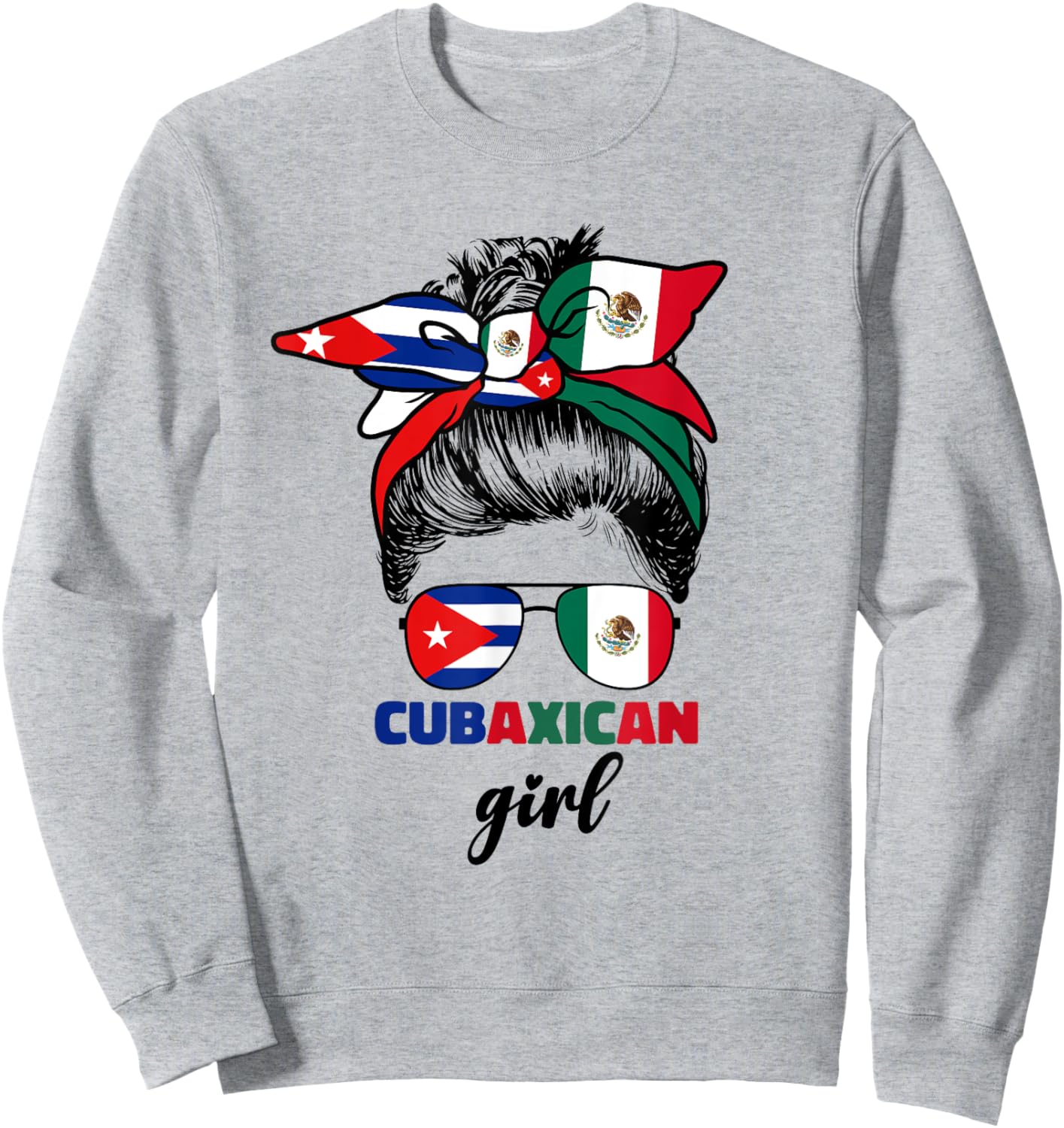 Half Mexican And Half Cuban Mexico Cuba Flag Girl Sweatshirt - Sweatshirt | Ash