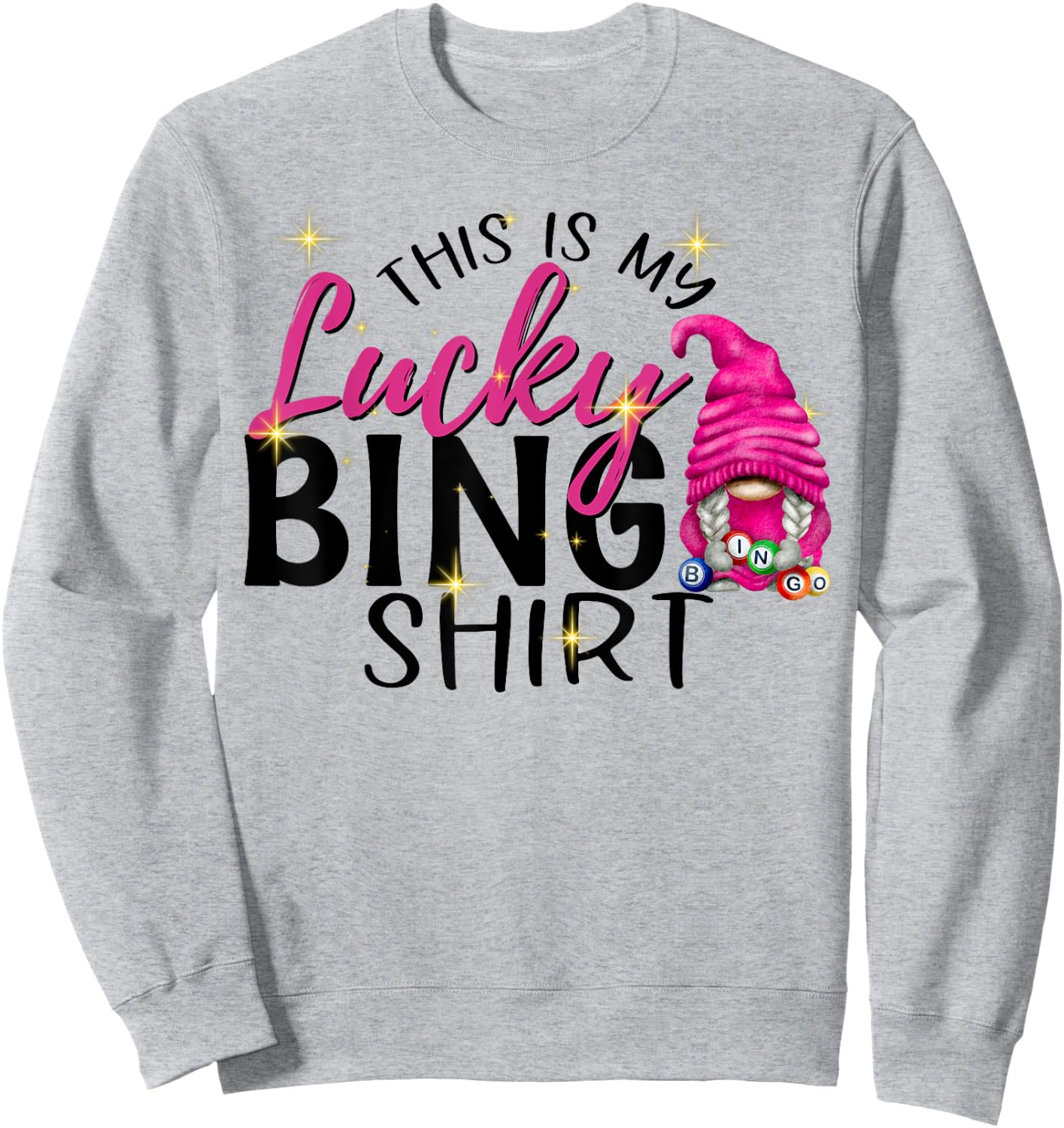This is My Lucky Bingo Funny Bingo Lover Gnome Sweatshirt - Sweatshirt | Ash