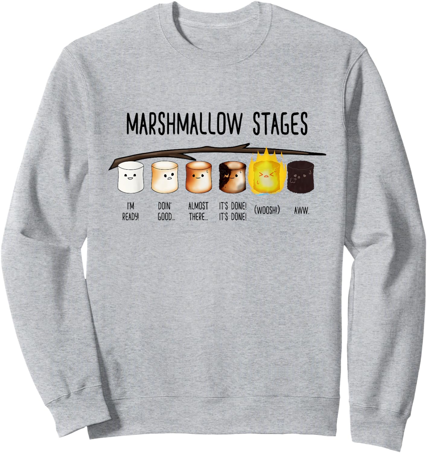 Marshmallow Stages - Kawaii Roasted Toasted Camping Mallows Sweatshirt - Sweatshirt | Ash