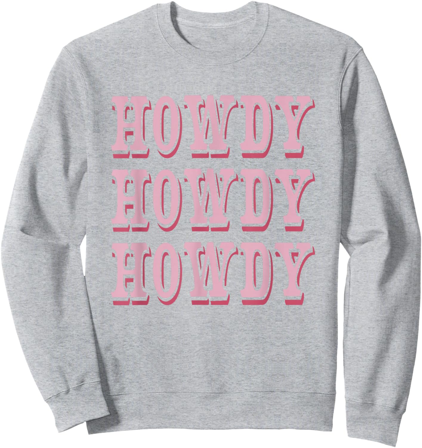 Howdy Preppy Pink Rodeo Western Country Southern Cowgirl Sweatshirt - Sweatshirt | Ash