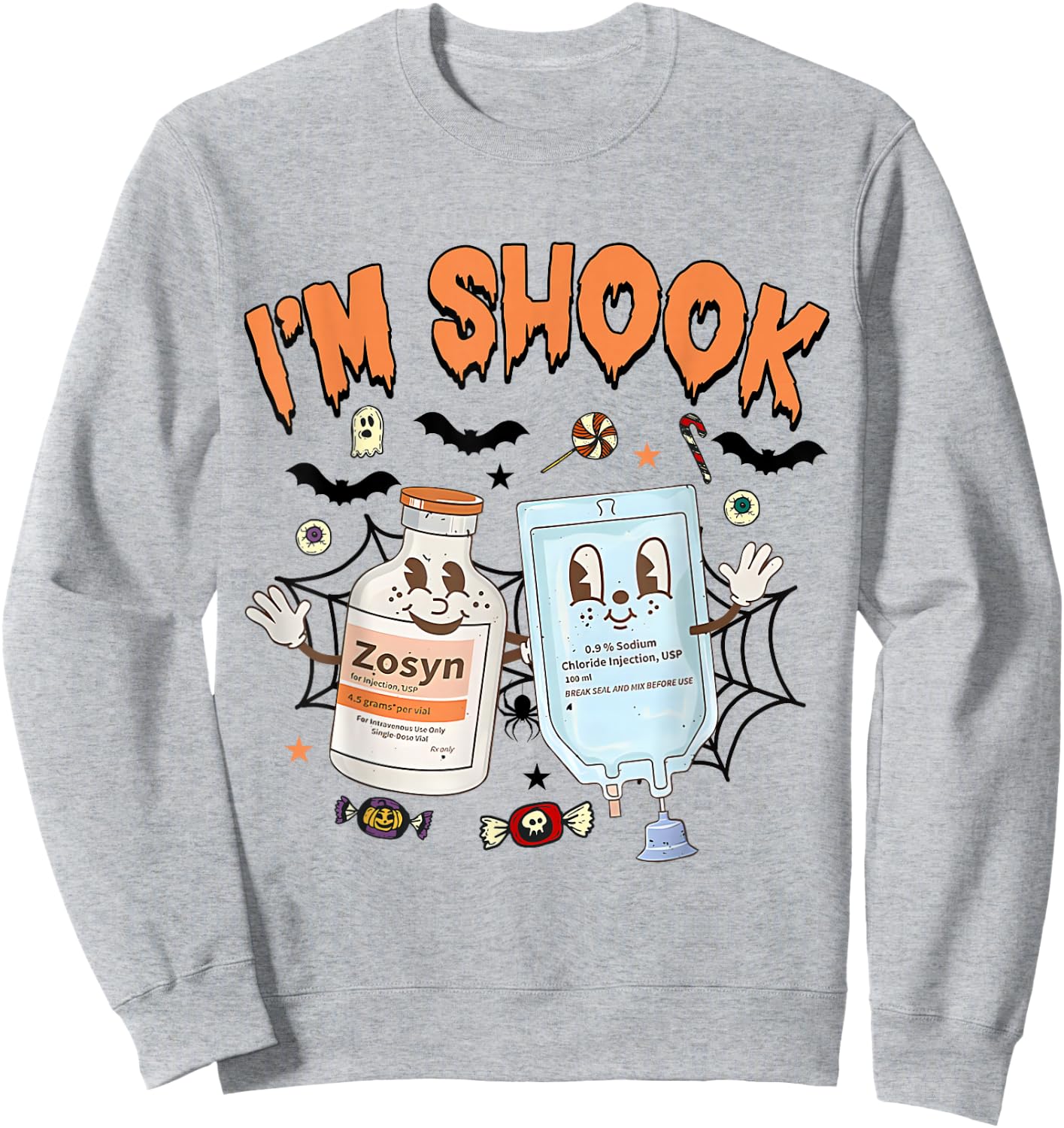 Funny Zosyn I'm In Shook Halloween Spooky ICU ER Nurses Week Sweatshirt - Sweatshirt | Ash