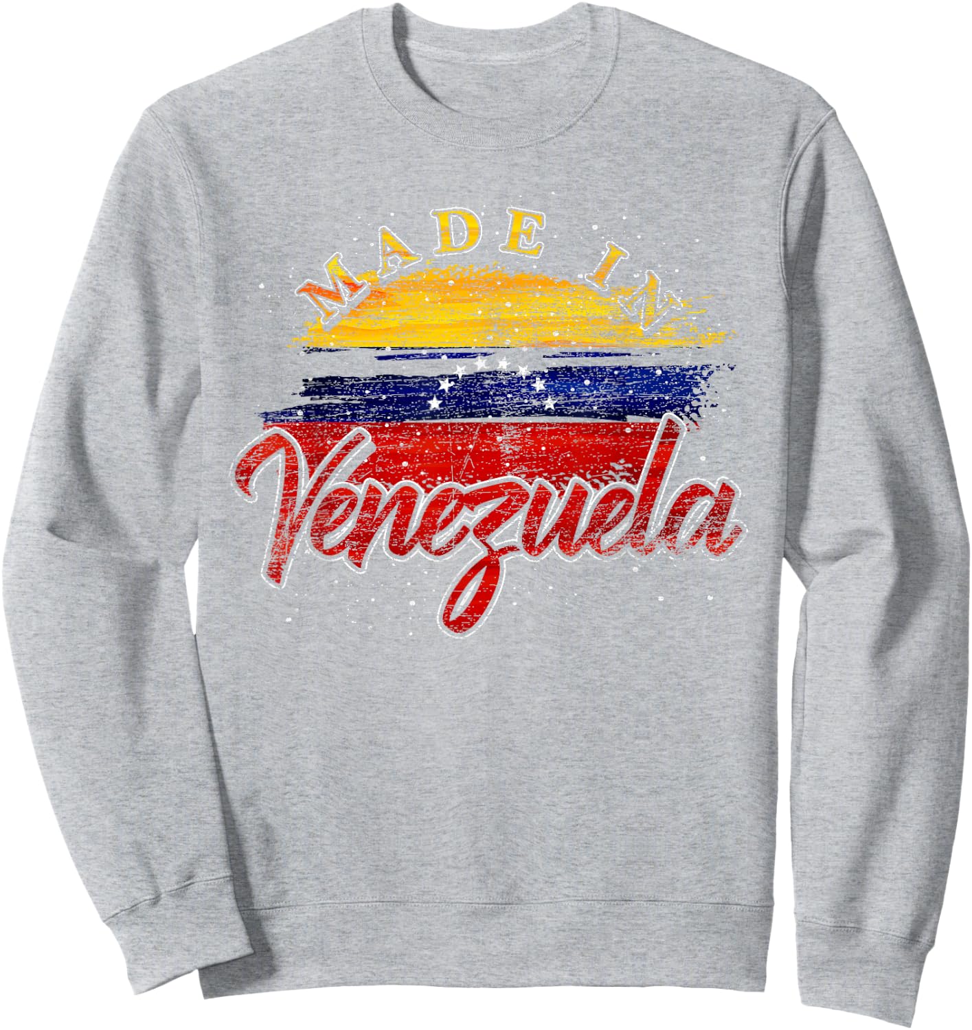 Latin American Gift Proud Venezuelan Made In Venezuela Sweatshirt - Sweatshirt | Ash