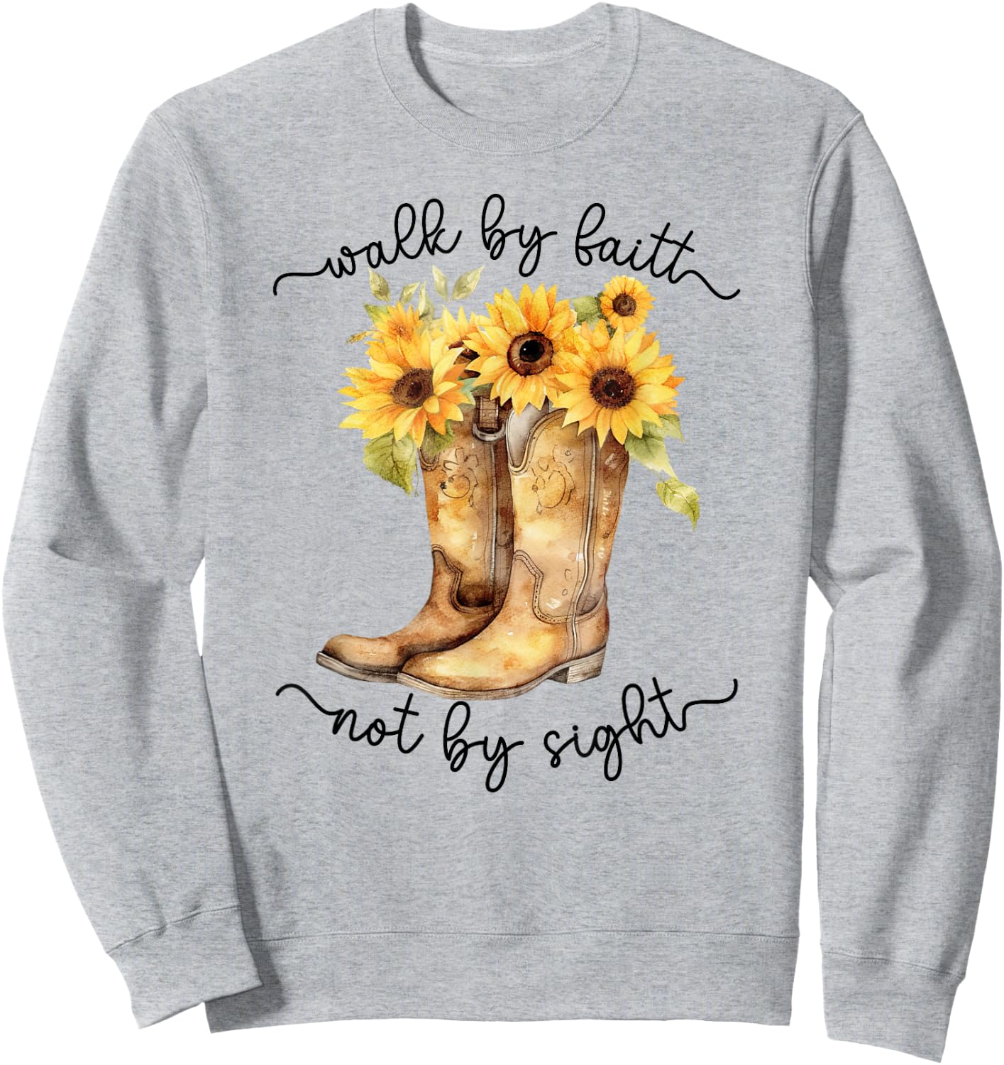 Christian Cowgirl Western Cowboy Sunflower Boots Sweatshirt - Sweatshirt | Ash