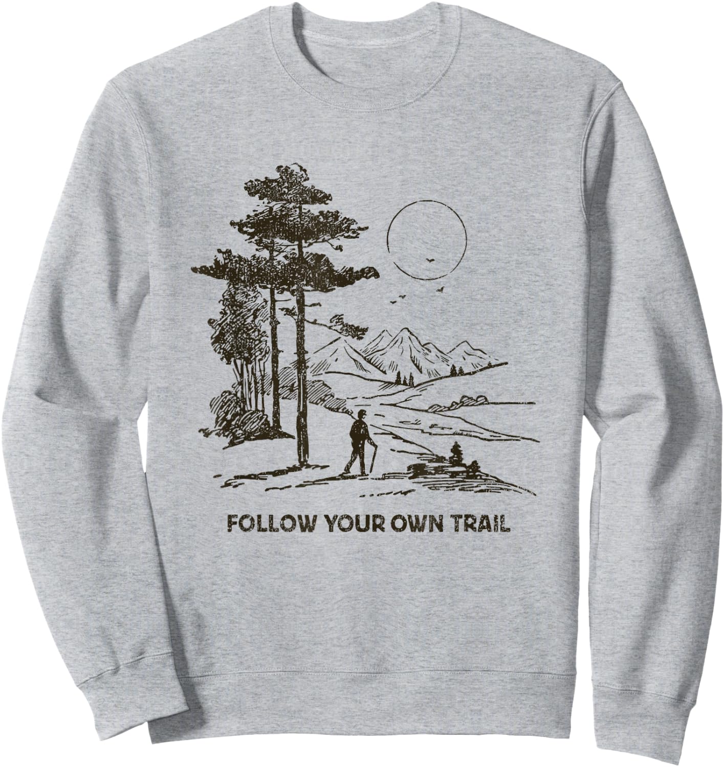 Follow Your Own Trail Sweatshirt - Sweatshirt | Ash