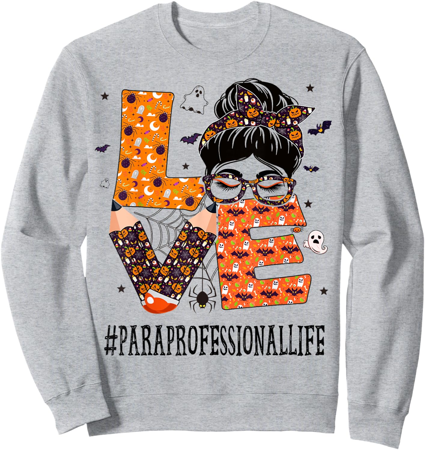 Paraprofessional Love Messy Bun Pumpkin Women Halloween Sweatshirt - Sweatshirt | Ash