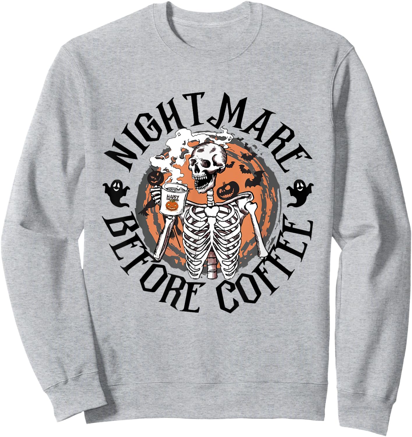 Nightmare Before Coffee Skeleton Drinking Caffeine Sweatshirt - Sweatshirt | Ash