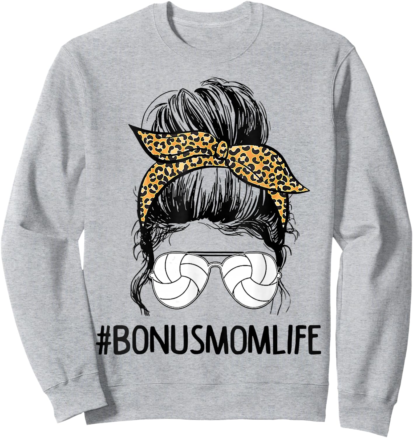 Volleyball Bonus Mom Life Messy Bun Leopard Mother’s Day Sweatshirt - Sweatshirt | Ash