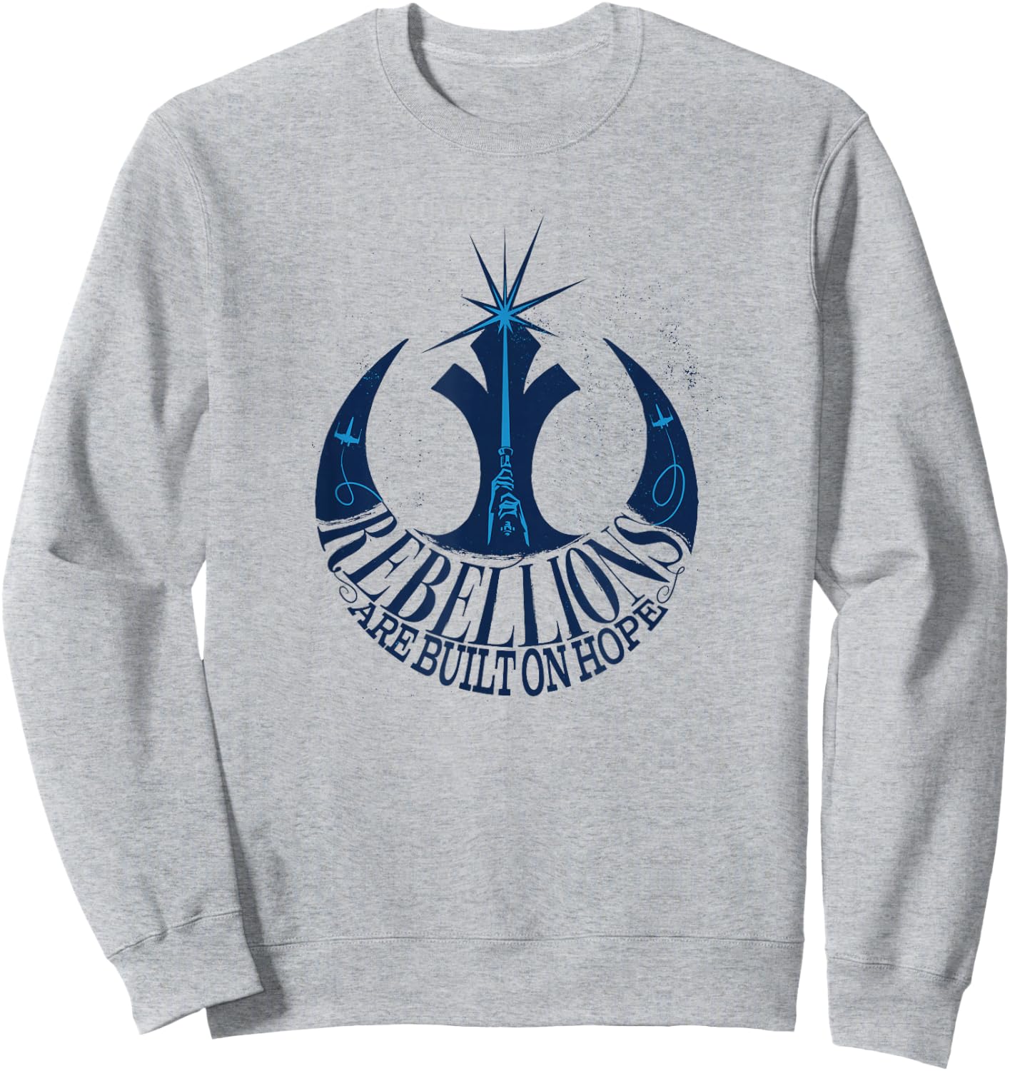 Star Wars Rebellions Are Built On Hope Rebels Logo Sweatshirt - Sweatshirt | Ash