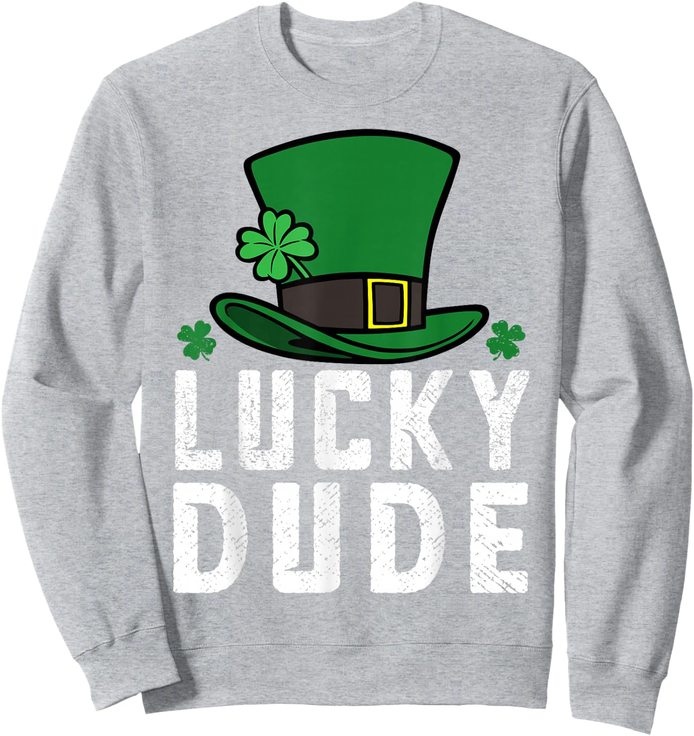 St Patric Day Lucky Dude Men Toddler Boy Cute Irish Brother Sweatshirt - Sweatshirt | Ash