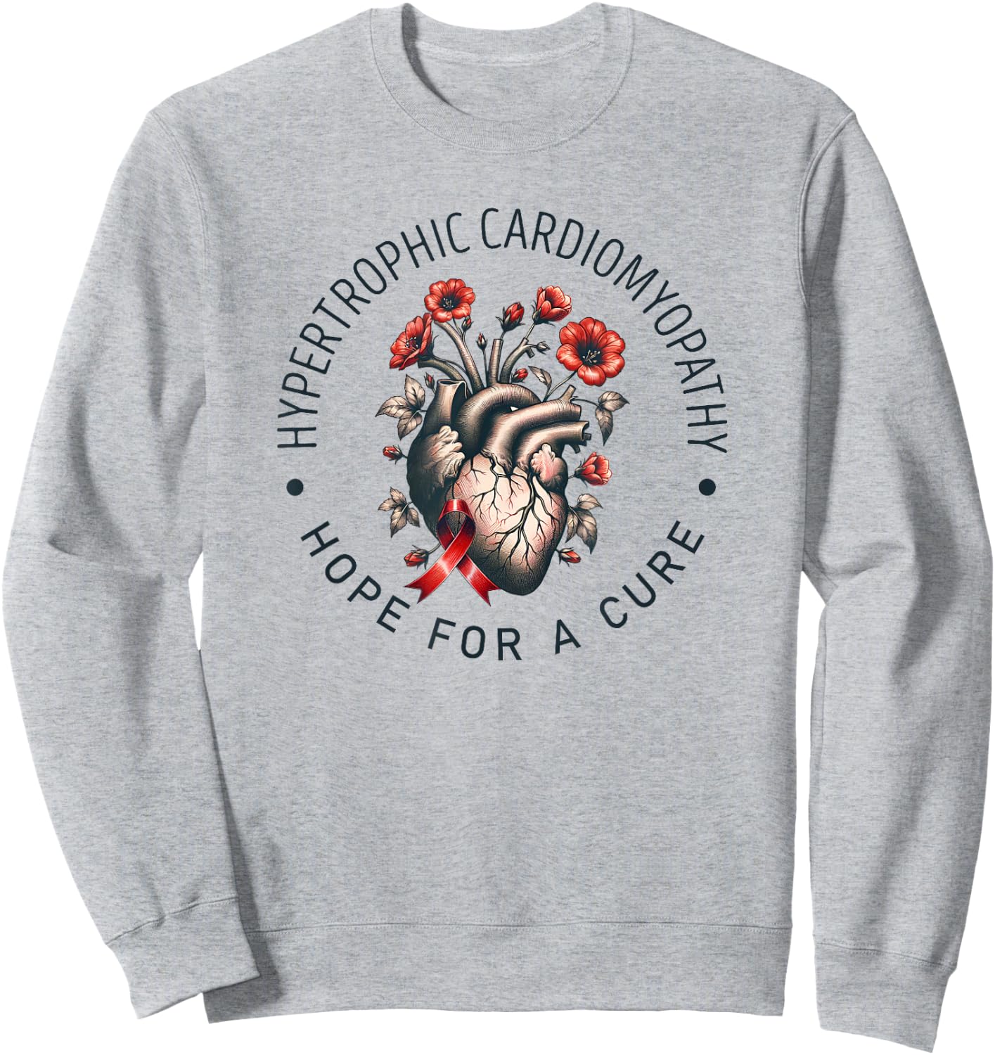 Hypertrophic Cardiomyopathy Awareness Hope for a Cure Sweatshirt - Sweatshirt | Ash