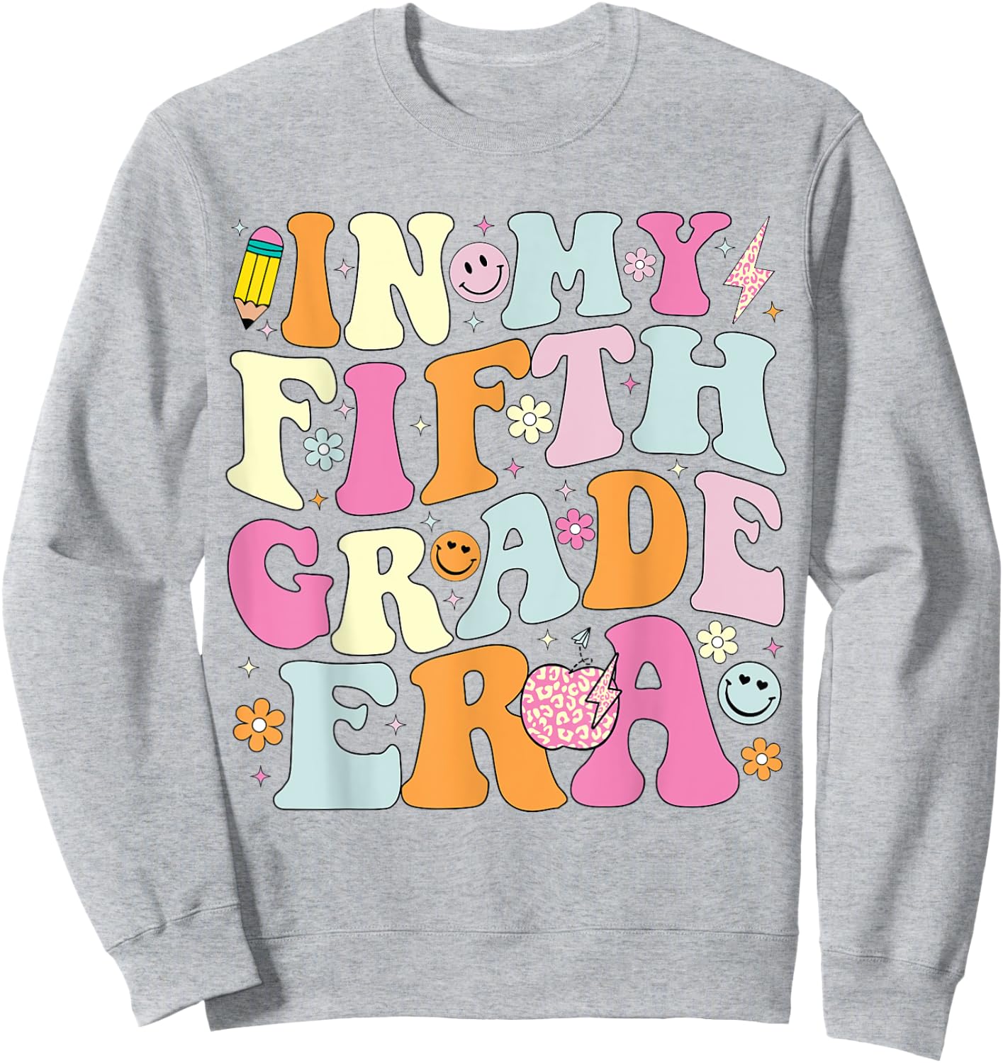 In My Fifth Grade Era 5th Grade Era Teacher Back to School Women Girls Kids Sweatshirt - Sweatshirt | Ash